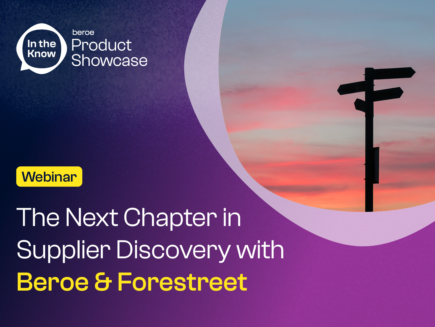 Webinar Recording: In the Know – Beroe Product Showcase: The Next Chapter in Supplier Discovery with Beroe & Forestreet