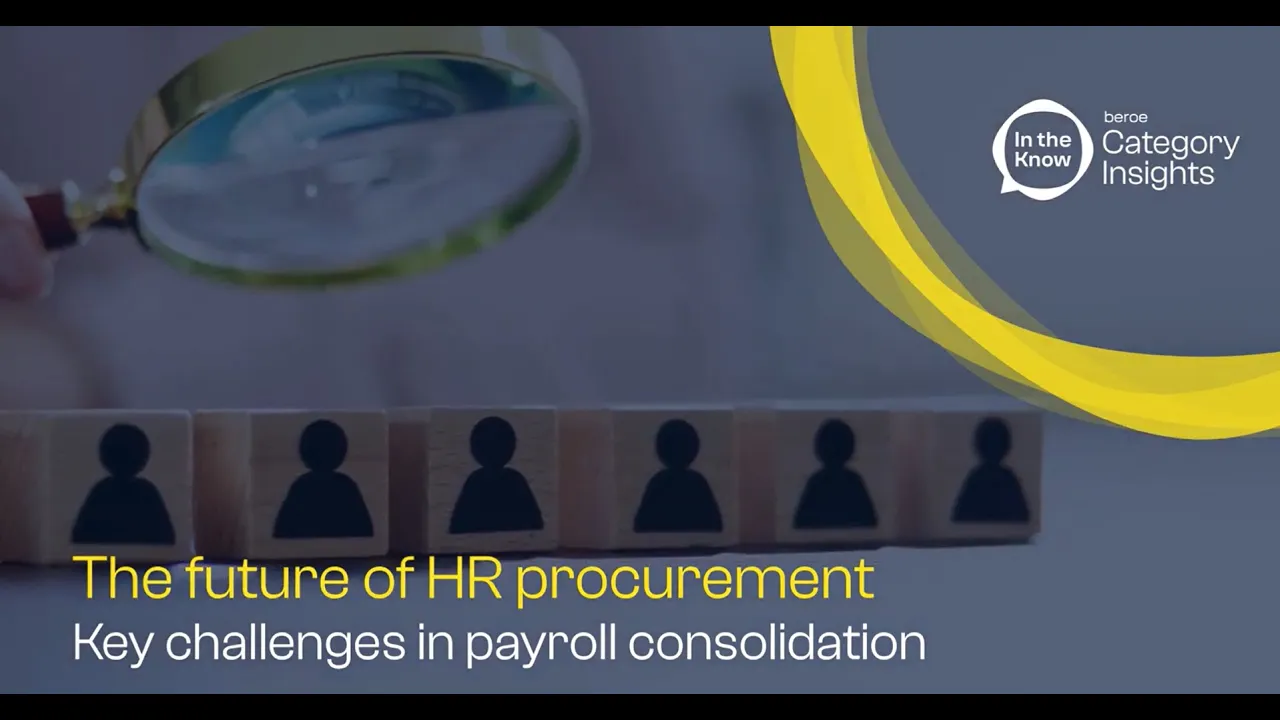 The future of HR procurement: Key challenges in payroll consolidation