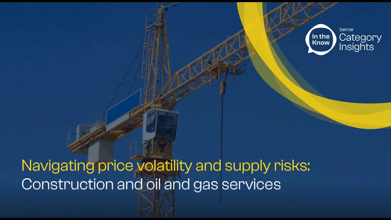 Navigating price volatility and supply risks: Construction, oil and gas services